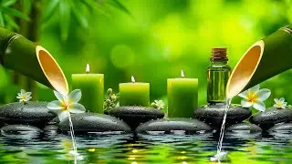 Healing Piano Music With Bamboo Water Sounds 🌿 Stress Relief, Calm the Mind, Body & Soul for Sleep