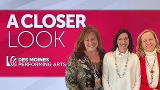 Des Moines Performing Arts: Engaging the Midwest