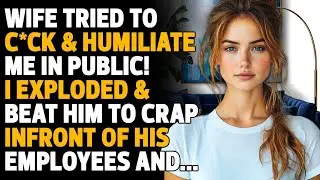 Wife Tried To Humiliate Me In Public, My Explosive Revenge! Reddit Cheating Stories