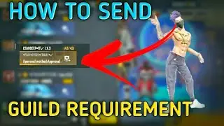 HOW TO SEND GUILD REQUIREMENT IN FREE FIRE|| SHIRUN FF|| GARENA FREE FIRE ||