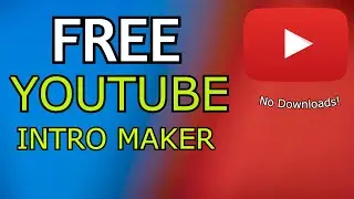 How to make a FREE YouTube Intro!