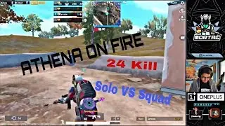 ATHENA Gaming Play With Soul MORTAL || Solo VS Squad 24 Kill || One men Army