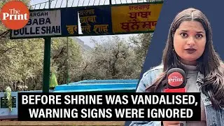 Mussoorie shrine vandalised: Inside the attack on Baba Bulleh Shah’s mazar & the questions it raises