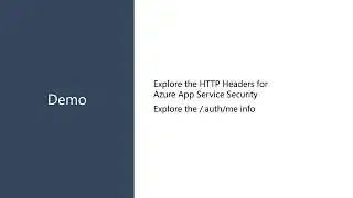 Demo: Azure App Service Security Headers & the /.auth/me Endpoint