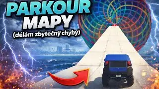 PARKOUR MAPY (ZBYTEČNÝ CHYBY🥀)