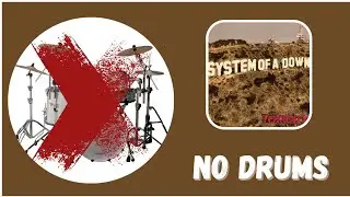 System of a Down - ATWA | No Drums/Sem Bateria (Play Along)