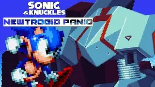 S&K Newtrogic Panic [SAGE 2020] [Sonic Fan Game]