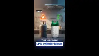 How to Prevent LPG Cylinder Explosions | Nukta