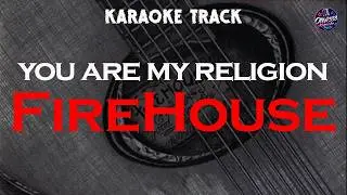 Firehouse | You Are My Religion 🎤HQ Karaoke🎤