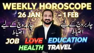 Weekly Horoscope 26 Jan &ndash; 1 Feb | All Zodiac Signs | Love, Career & Money Predictions | Dawood Gee