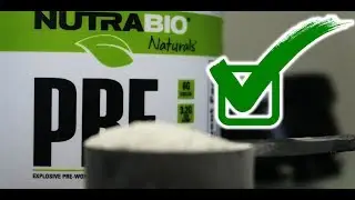 Natural Pre-Workout Review (2018) | NutraBio Natural PRE