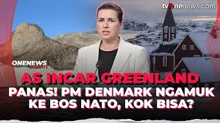 Bos NATO Bertemu Trump, PM Denmark Ngamuk! Kok Bisa? | OneNews Update
