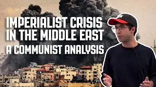 Imperialist Crisis in the Middle East: A Marxist Analysis