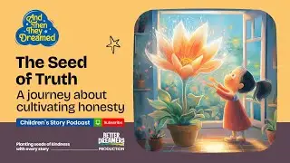 The Seed of Truth | Moral story for Children of all ages