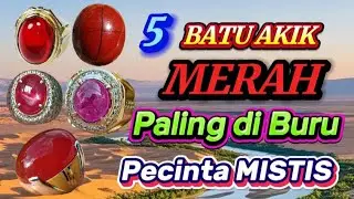 5 Batu Merah Paling Sakti & Legenda Mistisnya! Tapak Jalak, Merah Delima, Ruby!