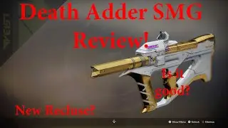 Death Adder (prophecy dungeon smg) WEAPON 