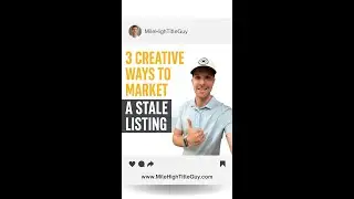 3 Creative Marketing Ideas to Get Your Stale Listing SOLD Fast