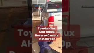 TOYOTA HILUX AHD 1080p REVERSE CAMERA INSTALLATION
