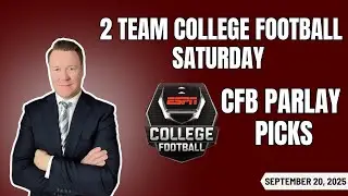 College Football Parlay - Best 2 Team CFB Parlay Picks l Saturday 9/20/25 l Vernon&rsquo;s Best CFB Picks