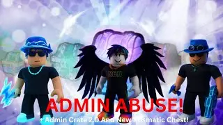 Spongebob Tower Defence Admin abuse + Admin crate 2.0 And new Prismatic Chest!