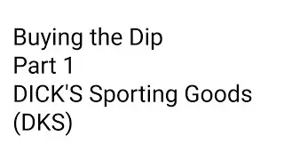 Profit from the Dip: DKS (DICK'S Sporting Goods ) Technicals