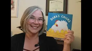 Stories with Mema and Dora's Chicks
