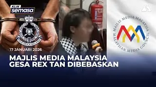 Majlis Media Malaysia gesa Rex Tan dibebaskan