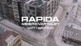 Casall PRO, Rapida Meierikvartalet