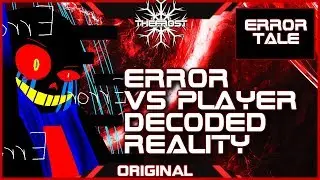 [Errortale] Error!Sans VS Player Fight Theme: Decoded Reality (A FrostFM Original)