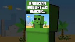 if minecraft dungeons was realistic #minecraft #shorts