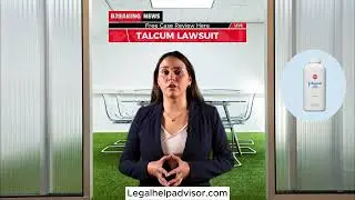 Talcum Lawsuit | Free Case Review | Legal Help Advisor