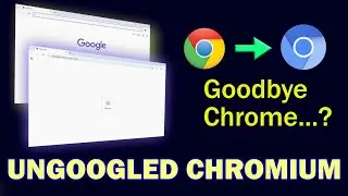 Ungoogle Your Life &mdash; Installing Ungoogled Chromium on Windows