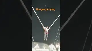 Bungee jumping #melachalo