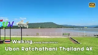 Walking 4K Downtown Khong Chiam District - Ubon ratchathani Thailand 2022