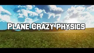 Физика Wobble в Plane Crazy | Roblox | Plane Crazy tutorials