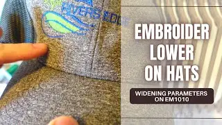 Embroider LOWER On Hats | How To Widen Hat Parameters on the Ricoma EM1010 Multi-Needle Machine