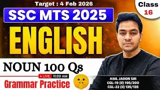 🔥 SSC MTS 2025 | NOUN | Class - 16 | English  Grammar Practice | By Anil Jadon | MTS English Classes