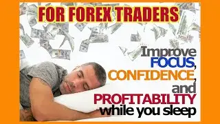 Sleep Meditation Forex Traders Practice For Consistent Profitability