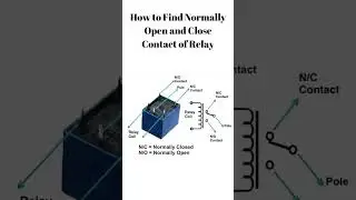 How to Find Normally Open and Close Contact of Relay
