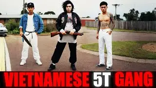 How a Vietnamese Gang DOMINATED a Sydney Suburb | 5T Gang
