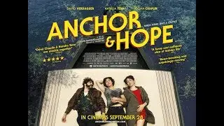 ANCHOR AND HOPE Official UK Trailer (2018) LGBT
