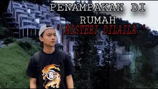 PERGI RUMAH MISTERI DILAILA DI FRASER HILL.