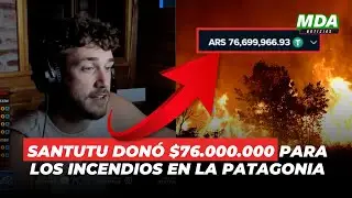 SANTUTU DON&Oacute; $76.000.000 para los INCENDIOS en la PATAGONIA y EXPLOT&Oacute; contra quienes lo INSULTARON