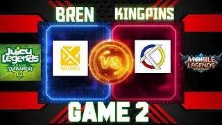 GAME2 BREN ESPORTS VS KINGPINS BO3  Juicy Legends GT 2020