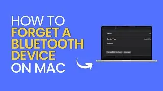 How to Forget a Bluetooth Device from Mac