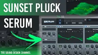 SERUM Tutorial | Beautiful Pluck, Melodic House | Ben B&ouml;hmer, Anjunadeep - Tutorial
