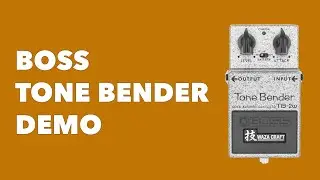 BOSS Tone Bender TB-2W Demo | No Talking