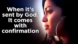 What God Has For You Will Come With Confirmation From His Word!