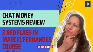 CHAT MONEY SYSTEMS REVIEW 💥3  FLAGS IN MARCEL FERNANDES COURSE
