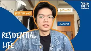 First Year Voices: Billy on Residential Life - Yale-NUS College Class of 2024